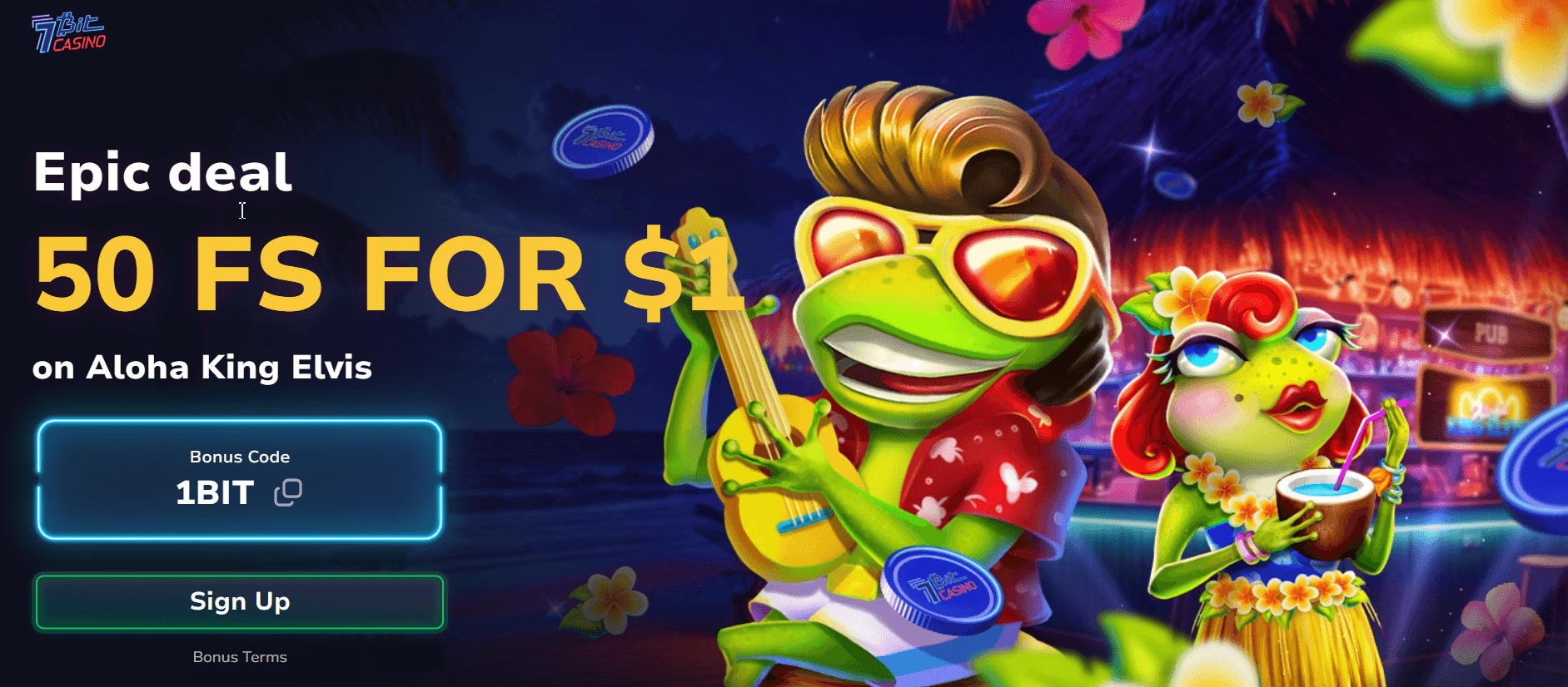 50 Free Spins for $1 on Aloha King Elvis form 7Bit Casino